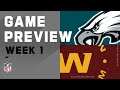Philadelphia Eagles vs. Washington Football Team Week 1 NFL Game Preview