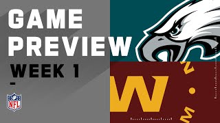 Philadelphia Eagles vs. Washington Football Team Week 1 NFL Game Preview