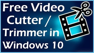 Free video trimmer | Free Video Cutter  for PC / Trim a Video in Windows 10 Without Third-party Apps screenshot 5