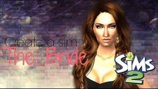♦The sims 2 Create a sim: Bride Inspired.