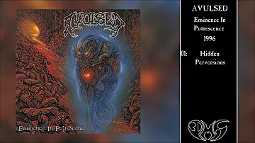 AVULSED Eminence In Putrescence (Full Album)