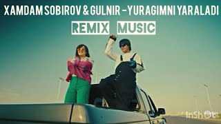 Xamdam sobirov and Gulinur - Yuragimni Yaraladi (Remix Music)