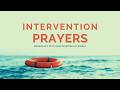 Intervention Prayers 3 | Standing in the Gap