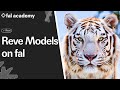 Introducing Reve Image | fal Academy