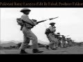 Pakistani baray laraiyya by nehal abdullah  patriotic song of 1965 war 