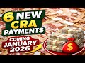 6 CRA Benefit Payments For Canadians Are Coming In January 2026