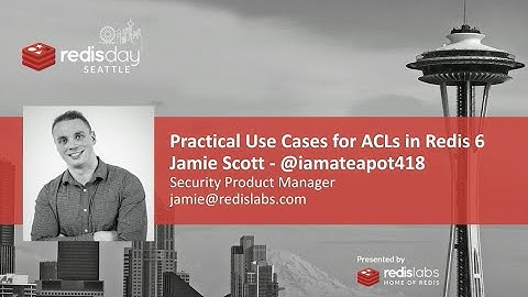 Practical Use Cases for Access Control Lists in Redis 6