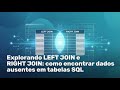Explorando LEFT JOIN e RIGHT JOIN: como encontrar dados ausentes em tabelas SQL 🔍