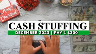 First Cash Stuffing Of December 2023