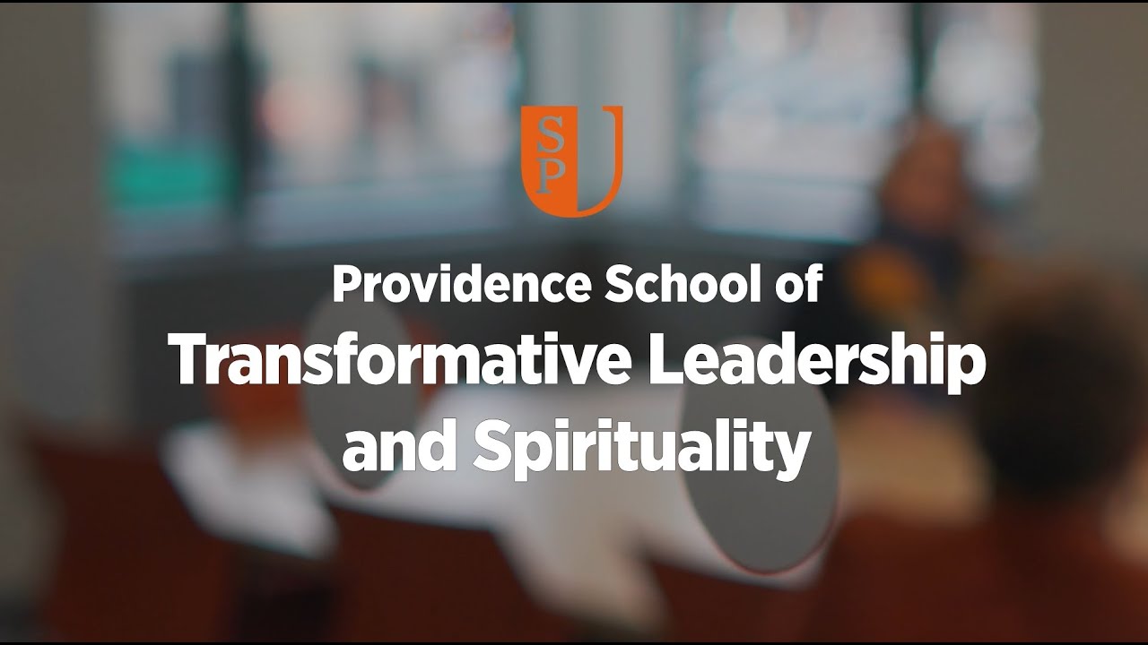 Providence School of Transformative Leadership and Spirituality