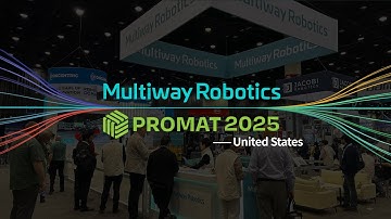 ✨Multiway Robotics shines at ProMAT 2025✨