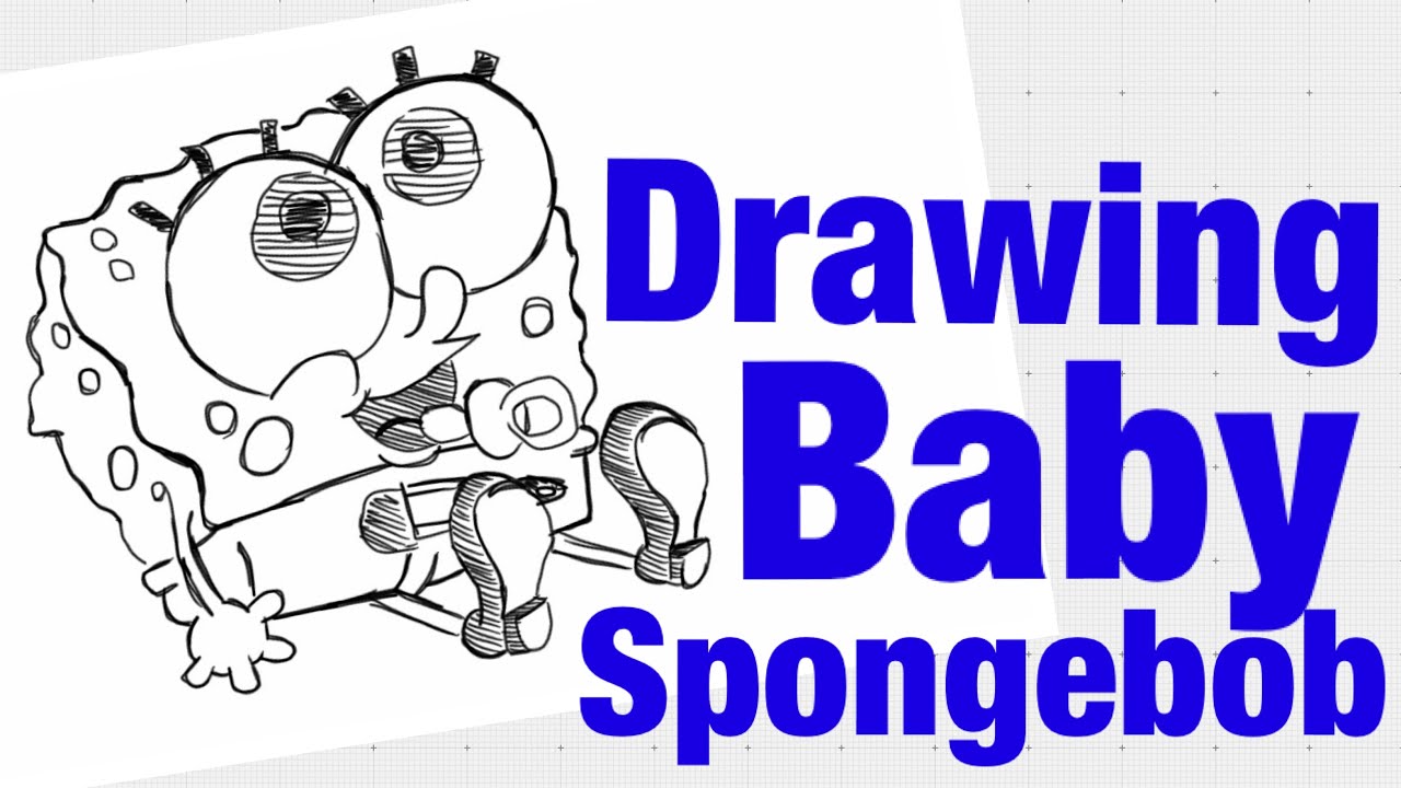 How To Draw Baby Spongebob