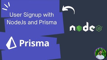 User Signup System with Node.js and Prisma ORM | Step-by-Step Guide
