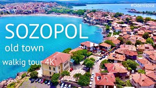 SOZOPOL Old town 2022 wonderful top view and walking tour 4K