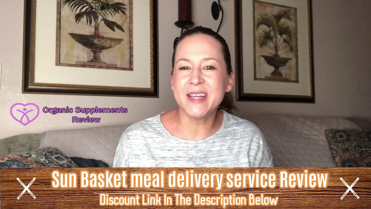 Sun Basket Review Must Watch This Before Buying YouTube