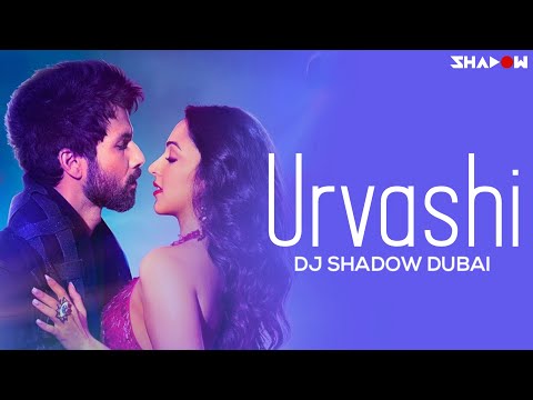 Urvashi Remix | DJ Shadow Dubai | Shahid Kapoor | Kiara Advani | Yo Yo Honey Singh