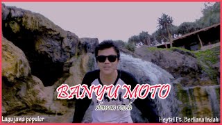 Banyu Moto - Sleman Receh Cover by Heytri Ft. Berliana Indah (Music Video)