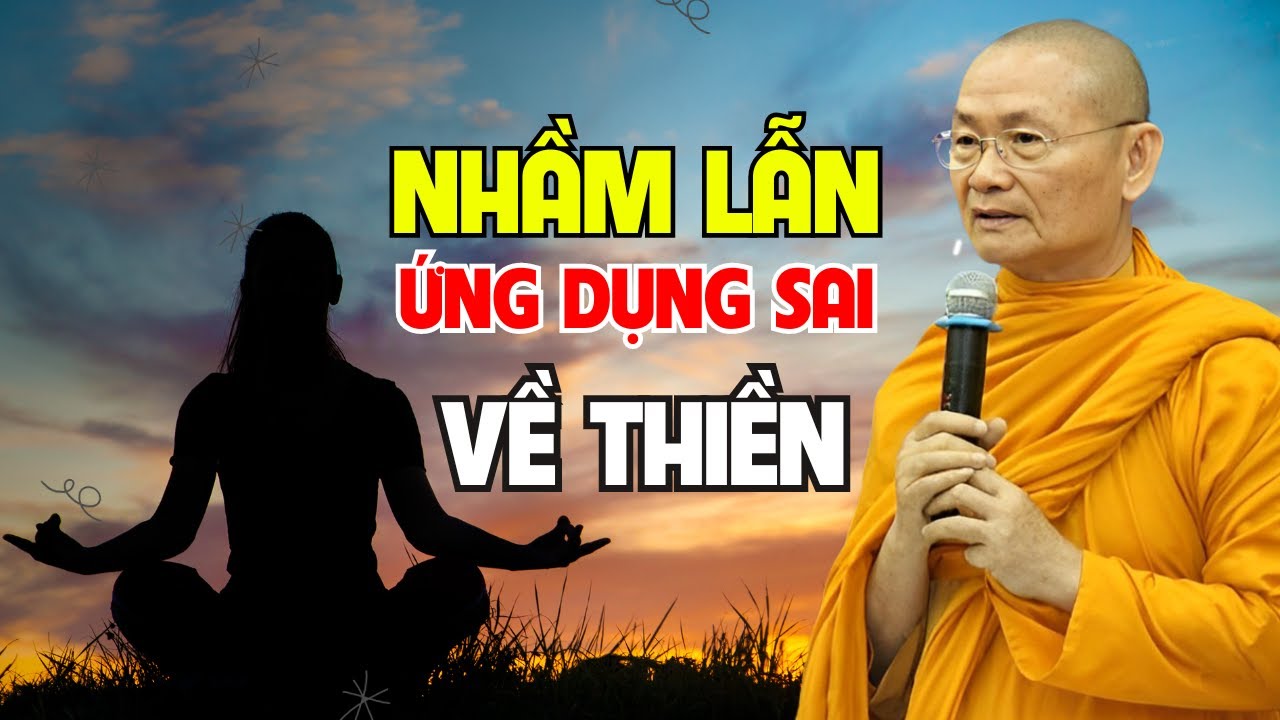 Đa Số NHẦM LẪN ỨNG DỤNG SAI Giữa THIỀN ĐỊNH VÀ THIỀN VIPASANA ... | HT Viên Minh Giảng