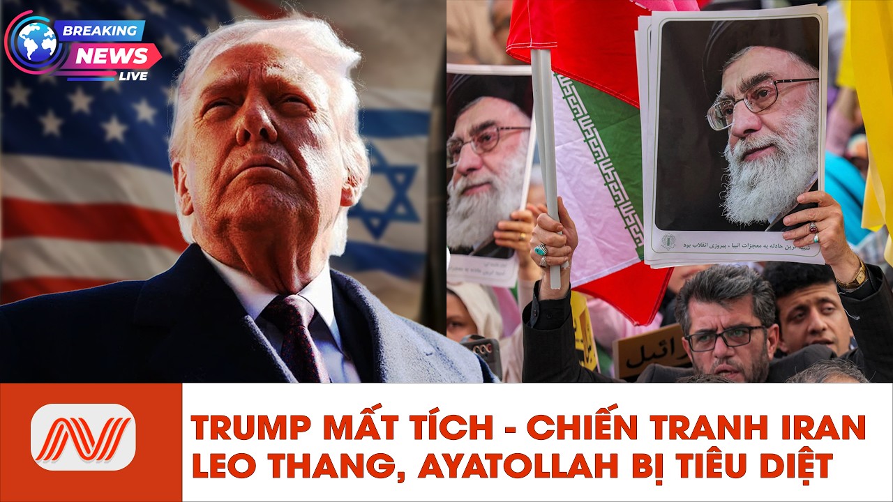 🔴Nóng: Trump MẤT TÍCH khi CHIẾN TRANH Với Iran Leo Thang, AYATOLLAH Bị Tiêu Diệt | Người Việt Today