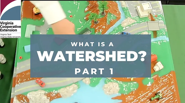 What is a Watershed? Part 1