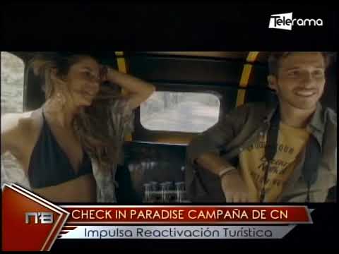 Check in Paradise campaña de CN impulsa reactivación turística