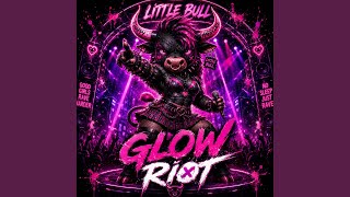 Glow Riot