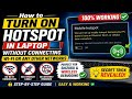 How to Turn On Hotspot on a Laptop Without Connecting to Wi-Fi or Any Other Network.