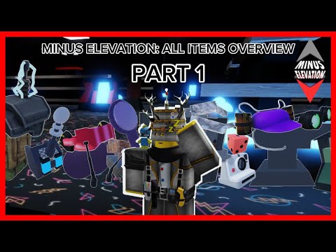 Dyno’s Overview on every Minus Elevation item PART 1 - YouTube