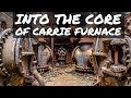 Rust Belt Ruins: The Carrie Blast Furnace