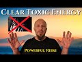 🔥Clear Spiritual Parasites &amp; Toxic Energy ✨ Reiki Healing