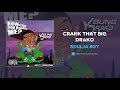 Soulja Boy "Crank That Big Draco" (OFFICIAL AUDIO)