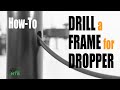 How to DRILL a BIKE Frame for Internally Routed Dropper Posts. How-To DO this at home!?!