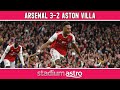 Arsenal 3 - 2 Aston Villa | EPL Highlights | Astro SuperSport