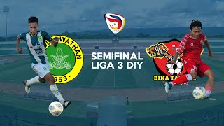 PS HIZBUL WATHAN UMY Vs  DP BINA TARUNA (Semifinal Liga 3 DIY)