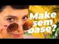 MAKE SEM BASE, É POSSÍVEL? com Vanessa Rozan #MaquiaeFala - T6ep01