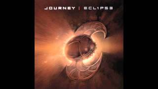 Journey - Eclipse - To Whom It May Concern