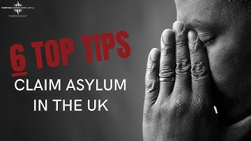 Want To Claim ASYLUM in the UK? - Here