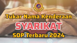 Tukar Nama Kenderaan Syarikat