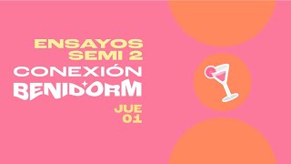 Conexión Benidorm 1F | REACCIÓN a los ENSAYOS de la SEMIFINAL 2 del Benidorm Fest 2024