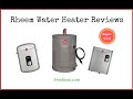 Rheem Water Heater Reviews (2020 Buyers Guide)