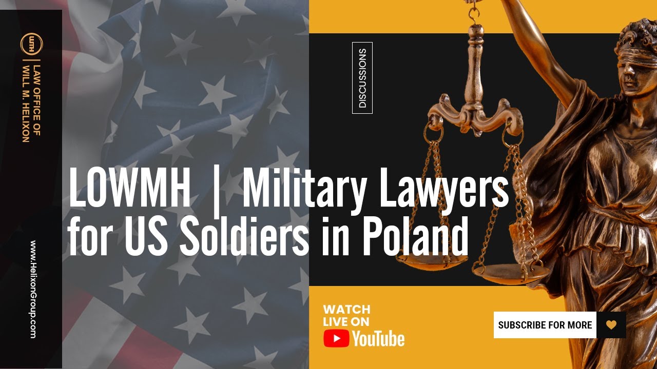 LOWMH | Military Lawyers for US Soldiers in Poland