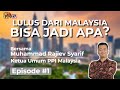 [2SISI] LULUS DARI MALAYSIA BISA JADI APA: M Rajiev Syarif, Ketua PPI Malaysia Kebanggaan Aceh #Ep1