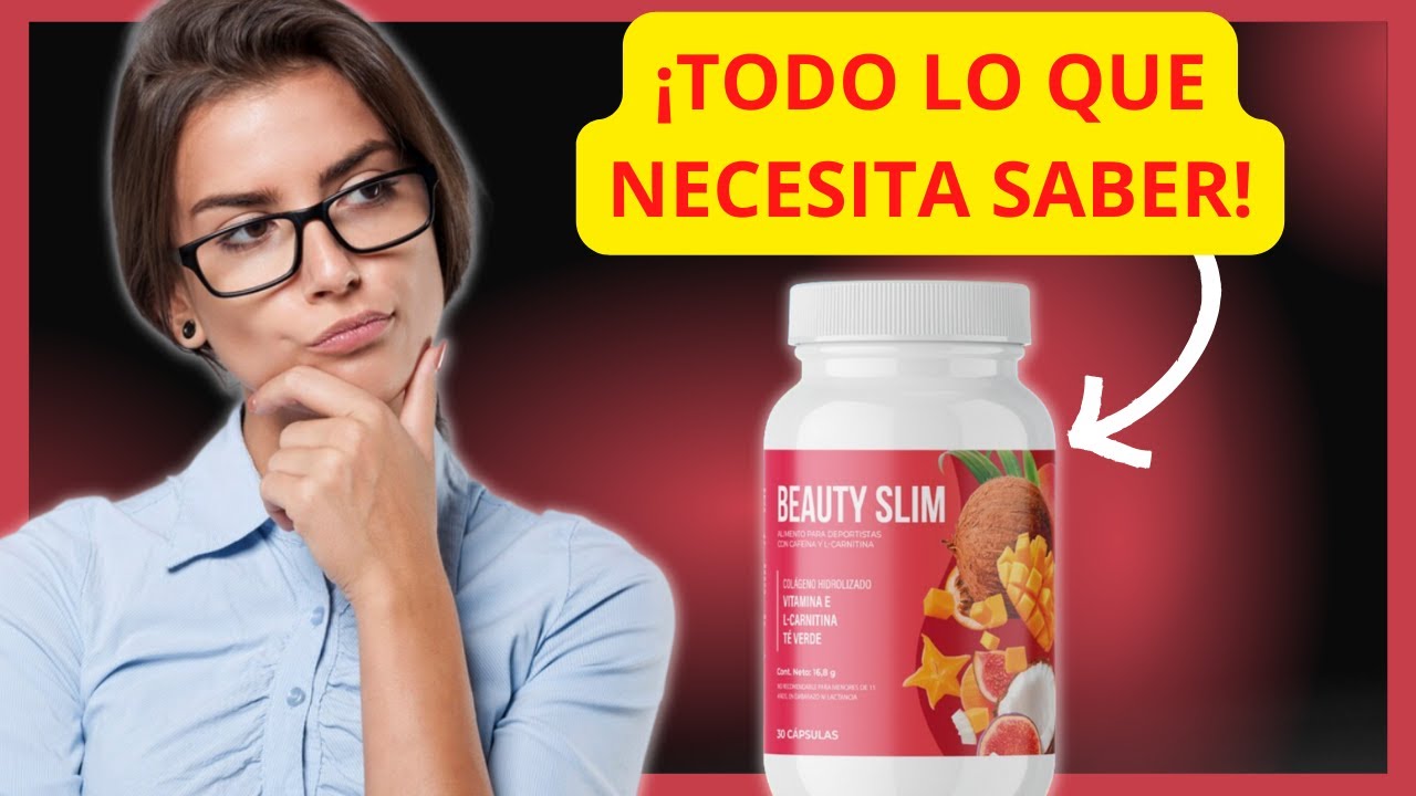 BEAUTY SLIM BEAUTY SLIM PRECIO BEAUTY SLIM COMPRAR BEAUTY SLIM