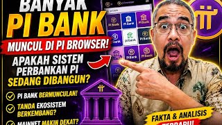 BANYAK Pi BANK Muncul di Pi Browser! Mainnet Makin Dekat? screenshot 4