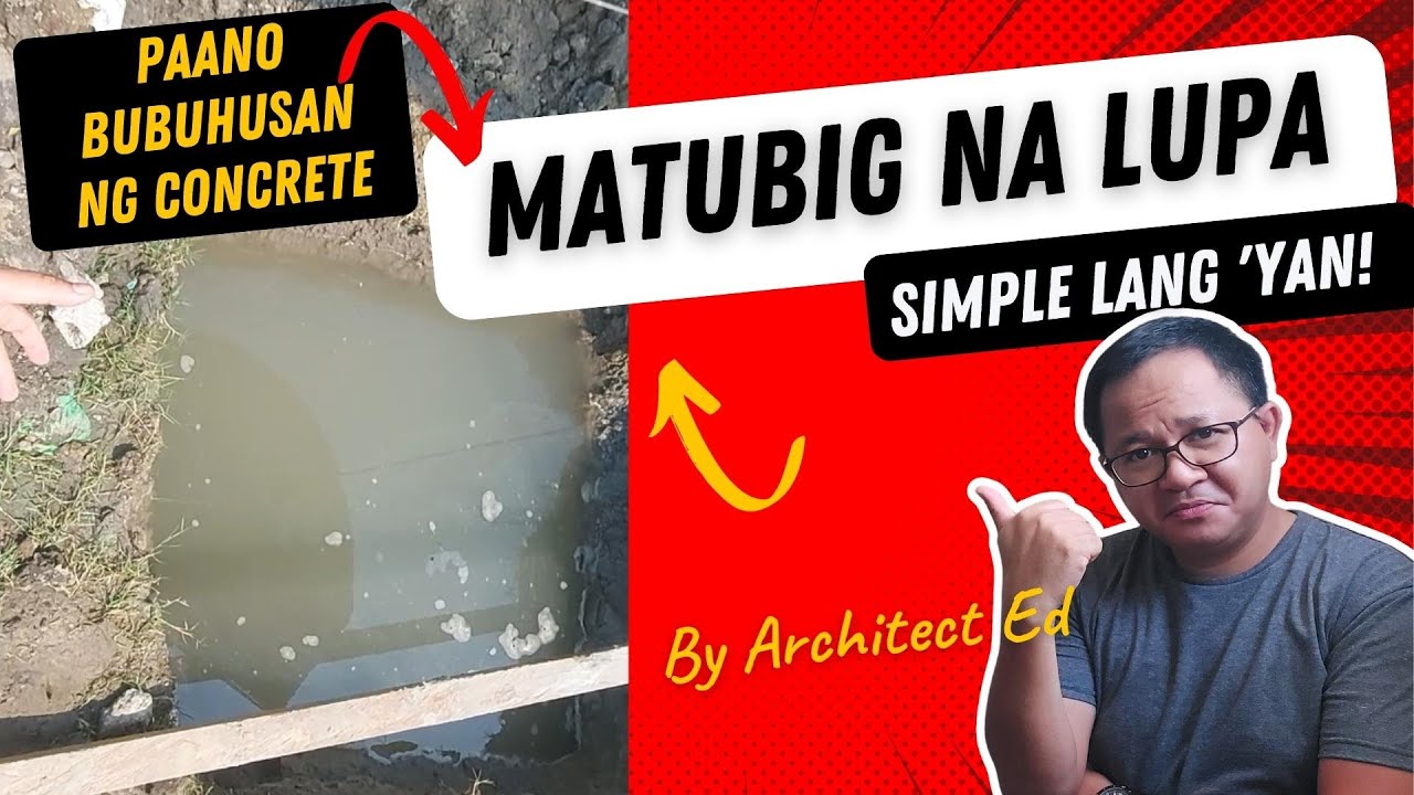 Paano Bubuhusan ang Concrete Foundation sa Matubig na Lupa