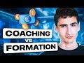 Coaching vs formation  questce qui rapporte le plus 