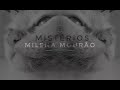 Mistrios  milena mouro official music