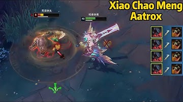 Xiao Chao Meng Aatrox: He is the GOD of Aatrox!