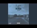 Im from the Kasi