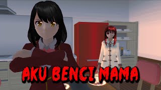 AKU BENCI MAMA || HORROR MOVIE SAKURA SCHOOL SIMULATOR